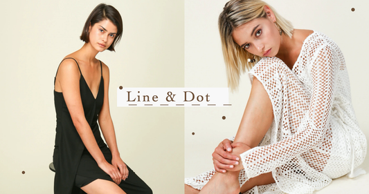 用點和線展現妳的美！美國品牌 Line & Dot 用最簡單的設計造出簡約的優美